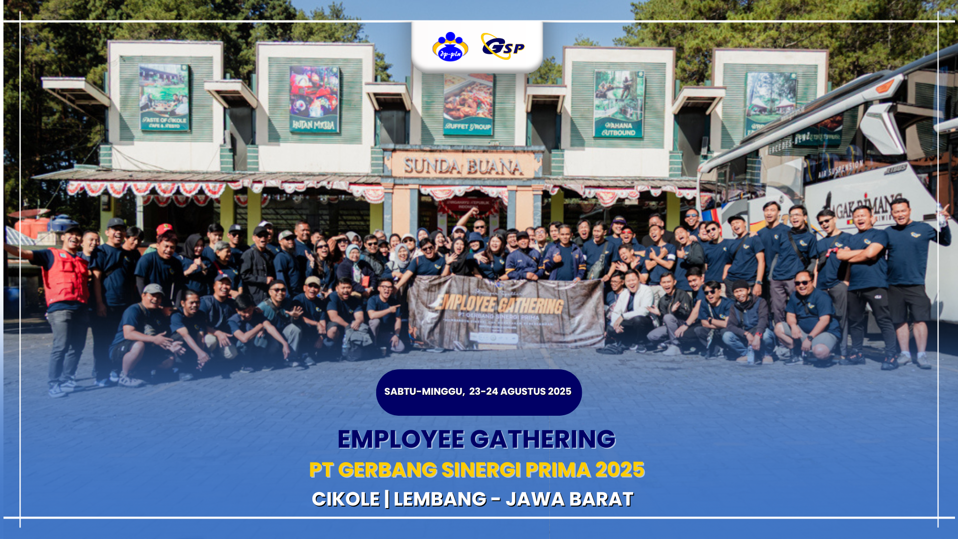 EMPLOYEE GATHERING PT GERBANG SINERGI PRIMA 2025