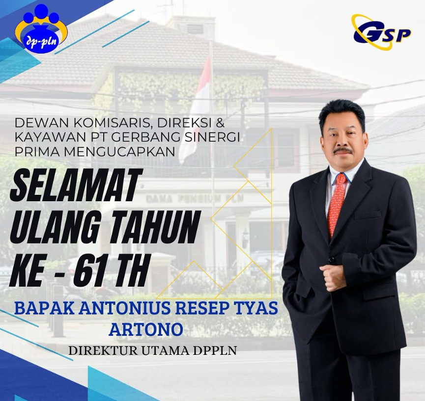 Selamat Ulang Tahun Direktur Utama DPPLN ke 61 Tahun